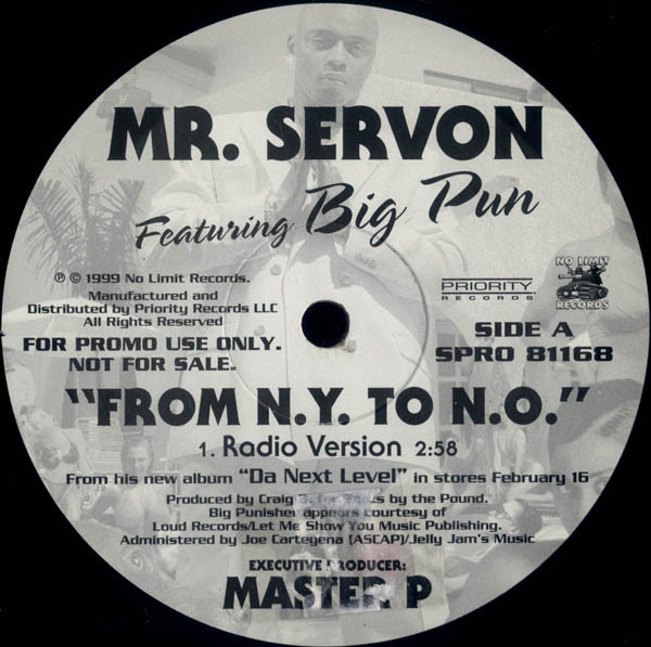 MR. SERV-ON FEAT. BIG PUN - FROM N.Y. TO N.O
